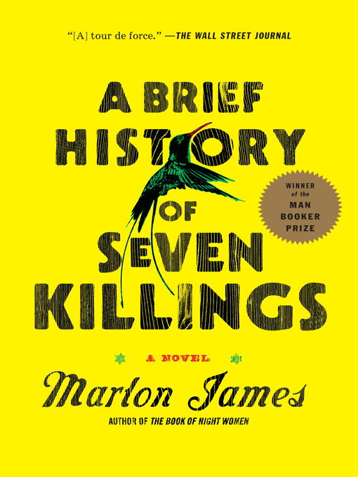 Title details for A Brief History of Seven Killings (Booker Prize Winner) by Marlon James - Wait list